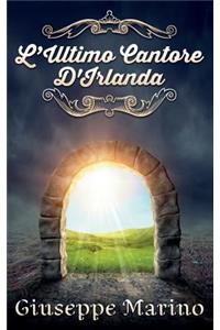 L'Ultimo Cantore D'Irlanda