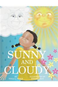 Sunny and Cloudy