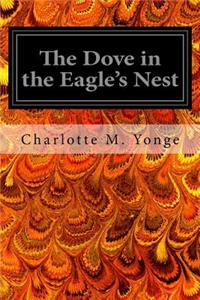 Dove in the Eagle's Nest