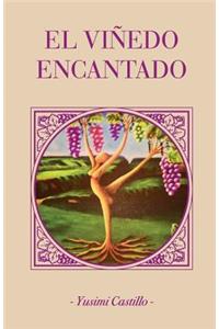 El viñedo encantado