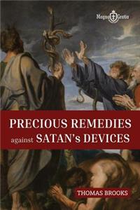 Precious Remedies Against Satan's Devices