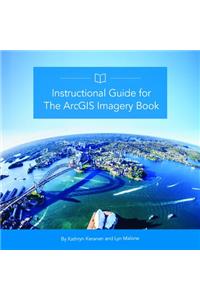 Instructional Guide for the Arcgis Book