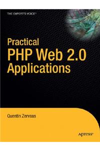 Practical Web 2.0 Applications with PHP