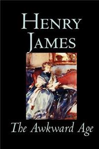 The Awkward Age by Henry James, Fiction, Literary