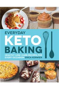 Everyday Keto Baking