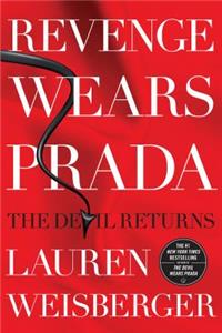 Revenge Wears Prada: The Devil Returns: The Devil Returns