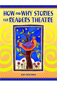 How and Why Stories for Readers Theatre