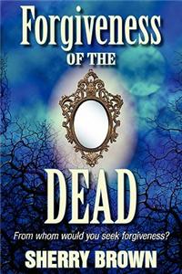 Forgiveness of the Dead