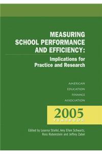 Measuring School Performance & Efficiency