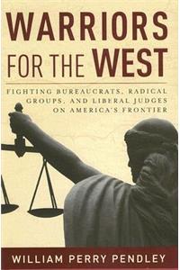 Warriors for the West