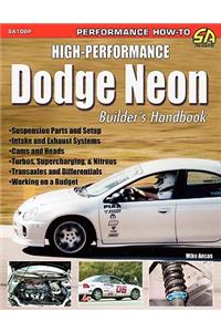 High-Performance Dodge Neon Builder's Handbook