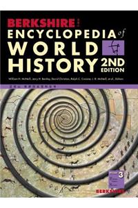 Berkshire Encyclopedia of World History, Second Edition (Volume 3)