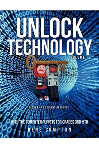 Unlock Technology with the Computer Puppets for Grades 3rd-5th