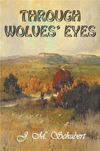 Through Wolves' Eyes