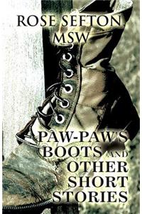 Paw-Paw's Boots and Other Short Stories