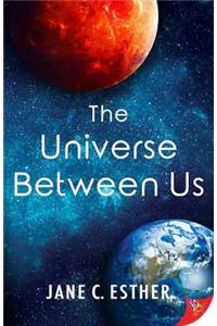 Universe Between Us