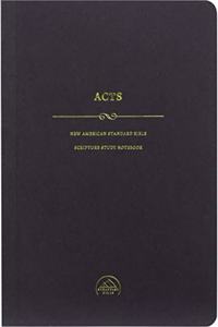 NASB Scripture Study Notebook: Acts