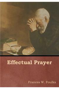 Effectual Prayer