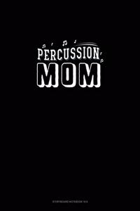 Percussion Mom