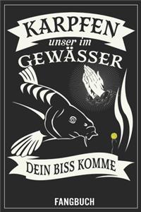 Karpfen unser im Gewässer Dein biss komme