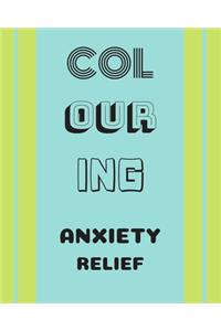 Colouring Anxiety Relief