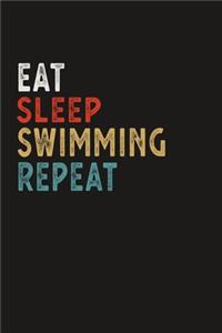Eat Sleep Swimming Repeat Funny Sport Gift Idea