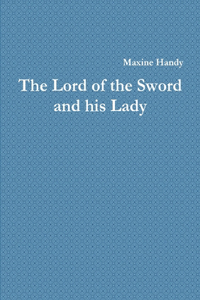 The Lord of the Sword and his Lady