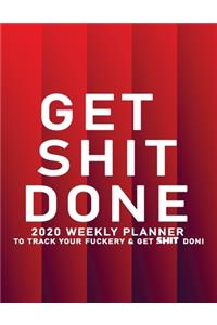 Get Shit Done