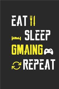 Eat Sleep Gaming Repeat Notebook Journal Gifts