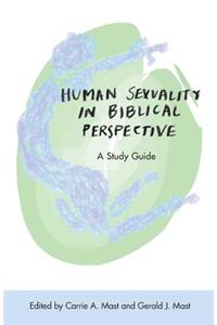 Human Sexuality in Biblical Perspective