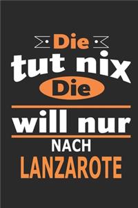 Die tut nix Die will nur nach Lanzarote