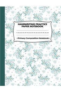 Handwriting Practice Paper Notebook Primary Composition Notebook