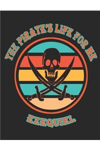 The Pirate's Life For Me Ezequiel