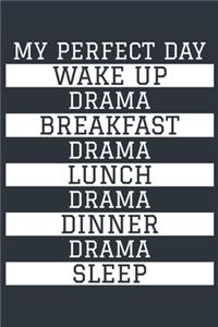 Drama Notebook 'My Perfect Day' - Funny Actor Gift - Drama Journal - Drama Diary