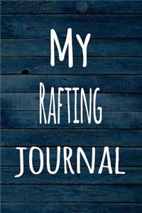 My Rafting Journal