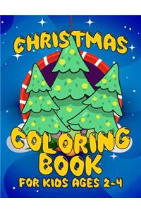 Christmas Coloring Book for Kids Ages 2-4