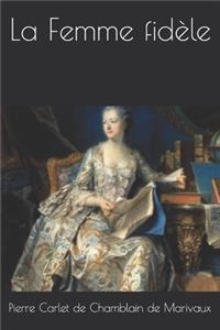 La Femme fidèle