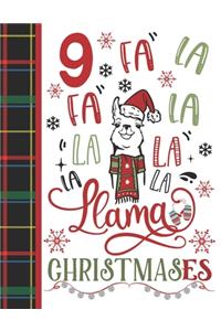 9 Fa La Fa La La La La La Llama Christmases