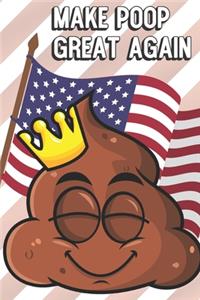 Make Poop Great Again