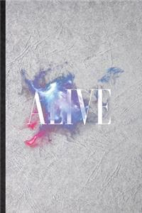 Alive