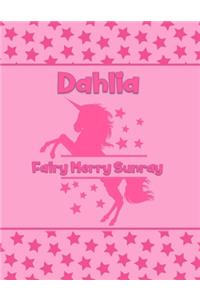 Dahlia Fairy Merry Sunray: Personalized Draw & Write Book with Her Unicorn Name - Word/Vocabulary List Included for Story Writing