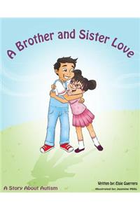 Brother Sister Love