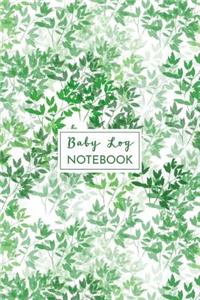 Baby Log Notebook