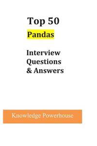 Top 50 Pandas Interview Questions & Answers