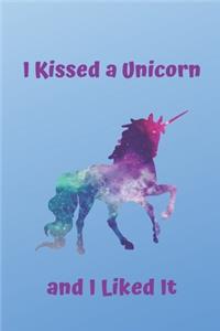 I Kissed a Unicorn & I Liked It Journal