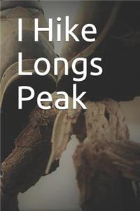 I Hike Longs Peak
