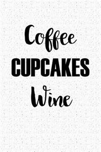 Coffee Cupcakes Wine