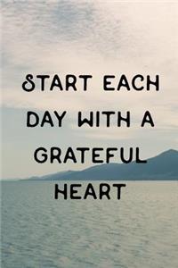 Start Each Day With A Grateful Hearth