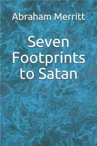 Seven Footprints to Satan