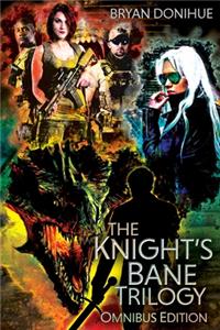 Knight's Bane Trilogy